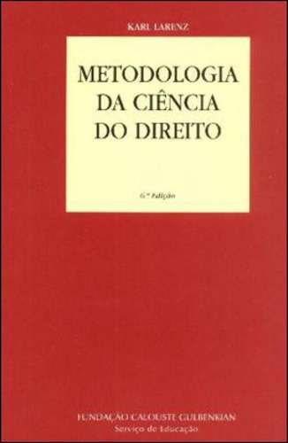 Metodologia Da Ciencia Do Direito