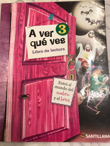 Libro De Lectura A Ver Qué Ves 3. Ed. Santillana