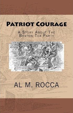 Libro Patriot Courage - Al M Rocca