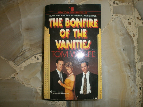 The Bonfire Of The Vanities Tom Wolfe Bantam Books Usa 1990