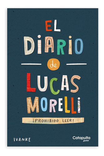 El Diario De Lucas Morelli