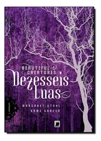 Livro Dezesseis Luas - Margaret Stohl [2013]