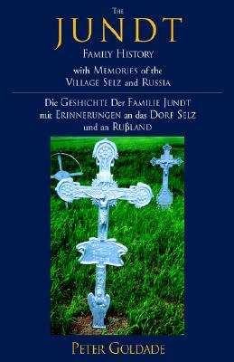 Libro The Jundt Family History: With Memories Of The Vill...