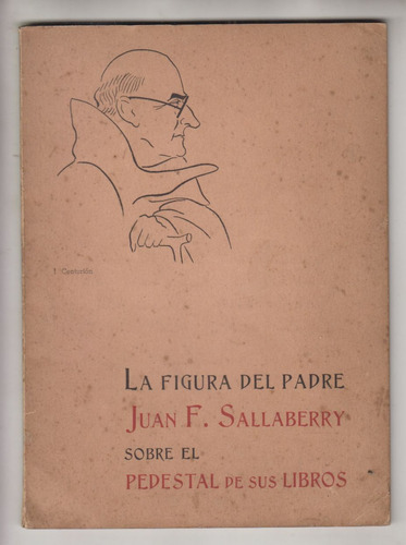 1947 Jesuitas Padre Sallaberry Por Xalambri Dedicado Raro