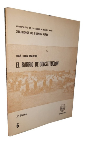 El Barrio De Constitución - José Juan Maroni