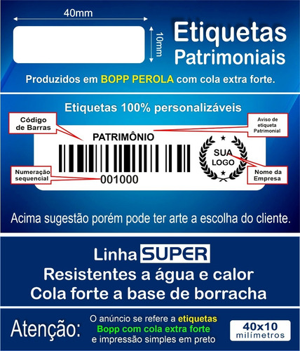 Etiqueta Patrimônio Resistente 40x10mm Personalizado 2000 U
