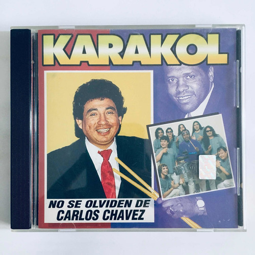 Karakol - No Se Olviden De Carlos Chavez Cd Nuevo