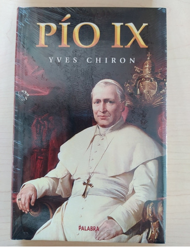 Pio Ix, De Yves Chiron. Editorial Palabra En Español