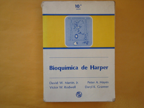 David W. Martin Jr Y Otros, Bioquímica De Harper, El Manual