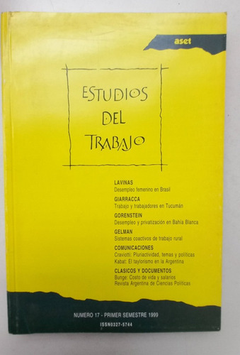 Estudios Del Trabajo Número 17. Primer Semestre 1999. Aset