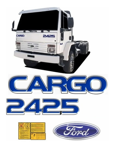 Kit Adesivo Compatível Ford Cargo 2425 Emblema Resinadokit61