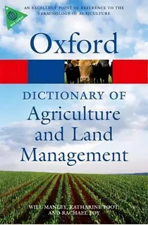 A Dictionary Of Agriculture And Land Management, De Will Manley. Editorial Oxford University Press, Tapa Blanda En Inglés