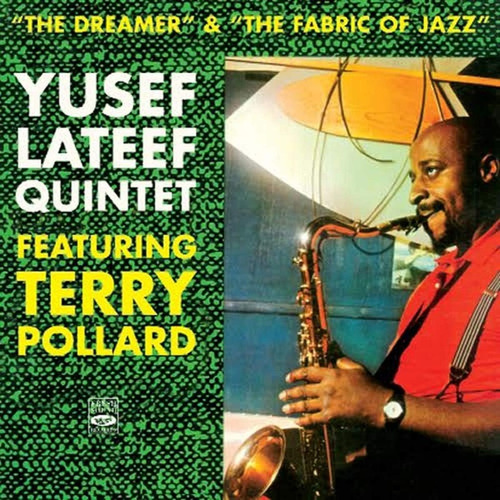 Cd:the Dreamer + The Fabric Of Jazz (2 Lps On 1 Cd) Feat. Te