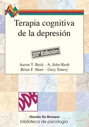 Terapia Cognitiva De La Depresión | Aaron T. Beck 