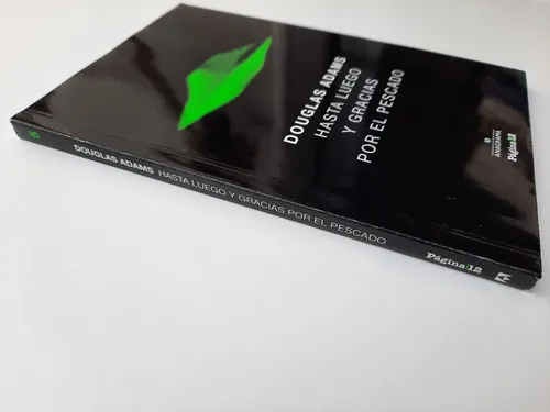 Douglas Adams - Hasta Luego Y Gracias Por Pescado Pagina 12 (Usado)
