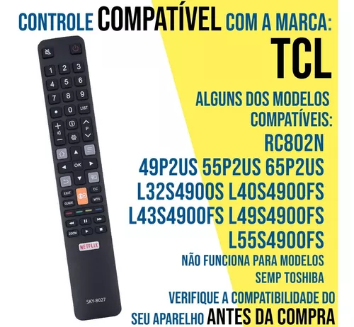 Controle Remoto Compativel Tcl Rc802N Netflix Globo Play Pix - Acessórios  para TV - Magazine Luiza