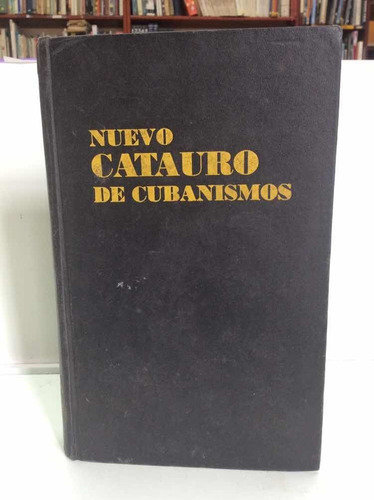 Nuevo Cantauro De Cubanismos - Oralidad - Lenguaje - Cuba
