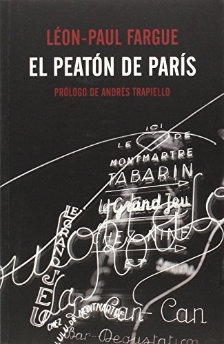 El Peatón De París (el Pasaje De Los Panoramas)
