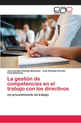 Libro: La Gestión De Competencias En El Trabajo Con Los Dire