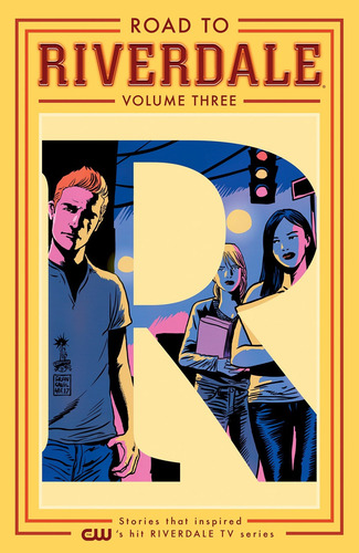 Road To Riverdale Vol. 3 By Mark Waid. Inglés - Pasta Suave