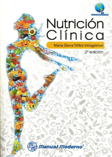 Libro Nutrición Clínica De María Elena Téllez Villagómez