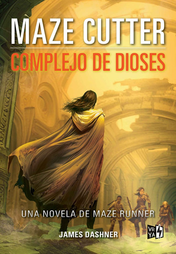 Maze Cutter - Complejo De Dioses 2 - James Dashner