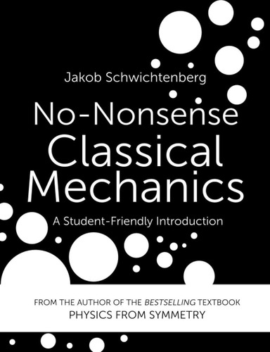 Libro No-nonsense Classical Mechanics En Ingles