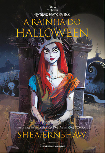 A Rainha do Halloween, de Shea Ernshaw. Editora Universo Dos Livros, capa mole, edição 1 em português, 2023
