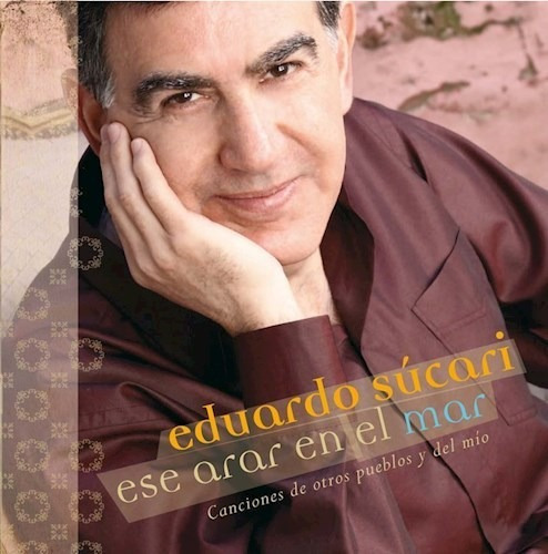 Ese Arar En El Mar - Sucari Eduardo (cd) 