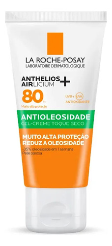 Protetor Solar Facial FPS 80 Antioleosidade Anthelios Airlicium La Roche-Posay 40g