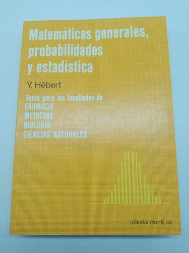 Matemáticas Generales Probabilidades Y Estadística Hébert