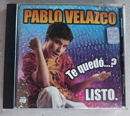 Cd Pablo Velazco - Te Quedo... Listo - Cuarteto Usado!