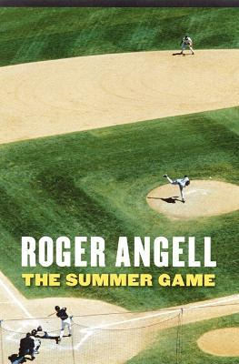 Libro The Summer Game - Roger Angell