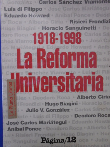 1918 1998 Reforma Universitaria Pagina 12 (como Nuevo) 