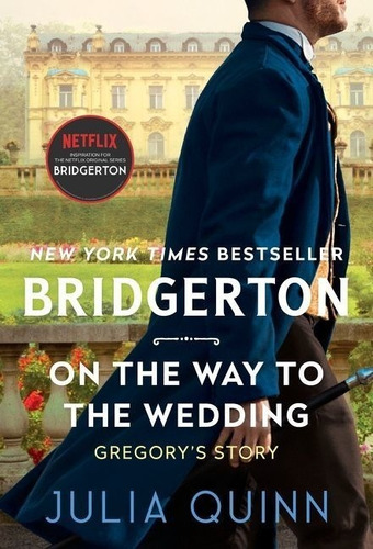 Bridgerton 8: On The Way To The Wedding - Avon Kel Ediciones