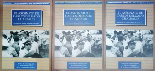 El Asesinato De Carlos Delgado Chalbauld 3 Tomos 