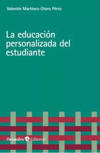 Libro La Educacion Personalizada Del Estudiante