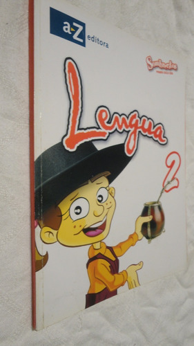 Lengua 2 Sombreritos - A Z Editora- Lizzi