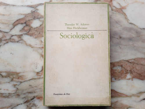 Lh Adorno Horkheimer - Sociologica Ii - Taurus