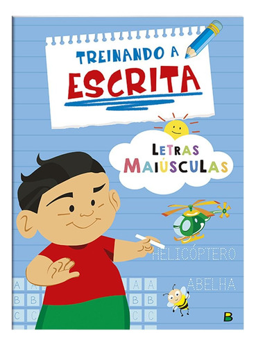 Treinando a escrita: Letras Maiúsculas (I), de © Todolivro Ltda.. Editora Todolivro Distribuidora Ltda., capa mole em português, 2013