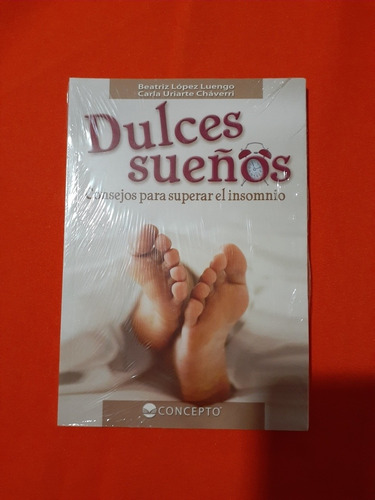 Libro Dulces Sueños, Consejos Para Superar El Insomnio 