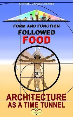 Libro Form And Function Followed Food : Architecture As A...