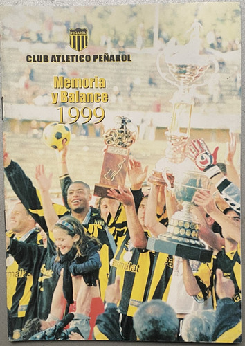 Revista, Memoria Y Balance, Peñarol, 1999, B01 Ez5
