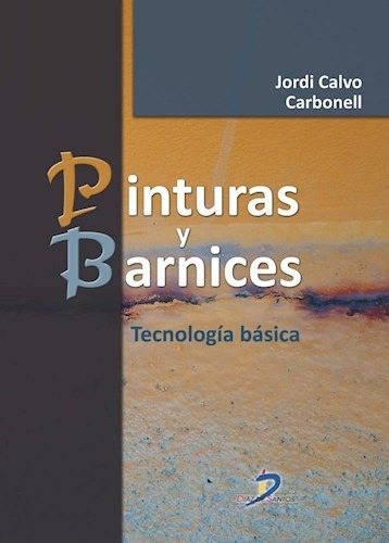 Libro Pinturas Y Barnices De Calvo Carbonell