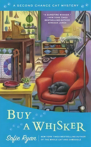 Buy A Whisker: Second Chance Cat Mystery, De Sofie Ryan. Editorial Penguin Putnam Inc, Tapa Blanda En Inglés