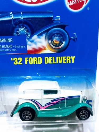 Carrito Hot Wheels Ford Delivery 1932 Edición 1991 1:64