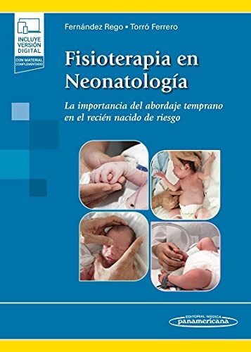 Fisioterapia En Neonatología: La Importancia De Un Abordaje 