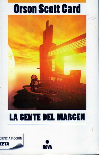 Gente Del Margen, La/orson Scott Card/nuevo