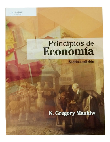 Principios De Economía - N. Gregory Mankiw / 7 Ed. Original