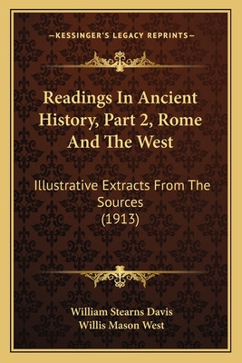 Libro Readings In Ancient History, Part 2, Rome And The W...